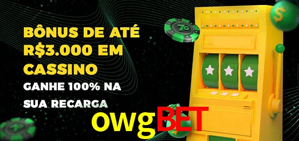 owgbet melhor bônus de depósito