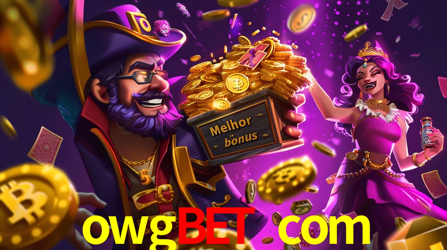 owgbet com Bônus exclusivos